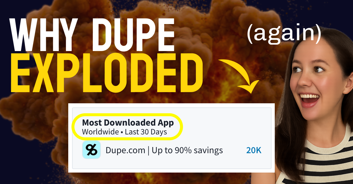 Dupe’s hack to 11M+ views in last 30 days