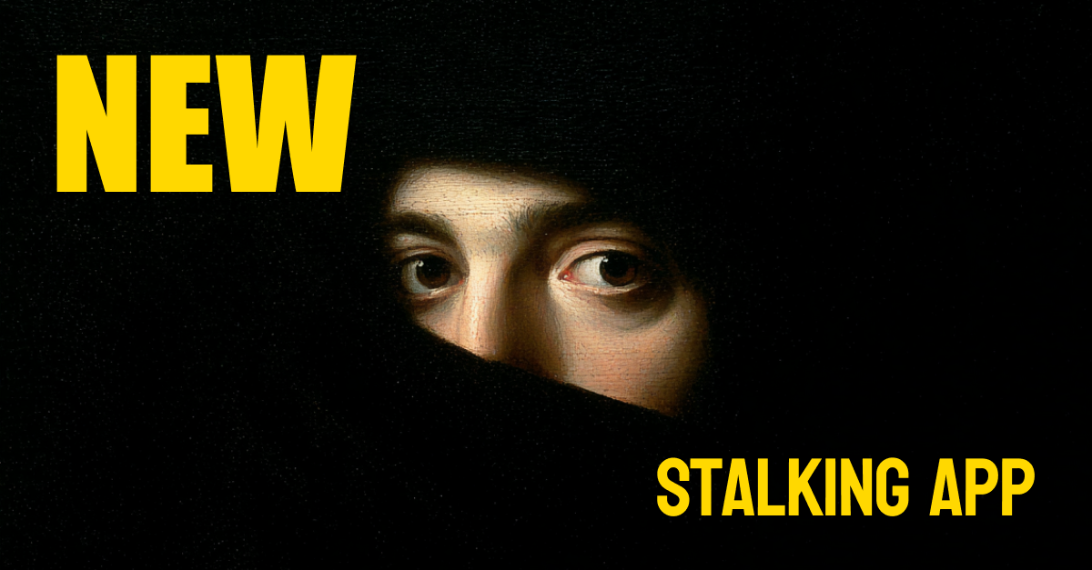 New stalking app running 13 accounts