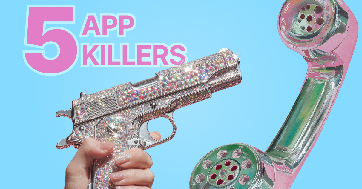 How to kill your app