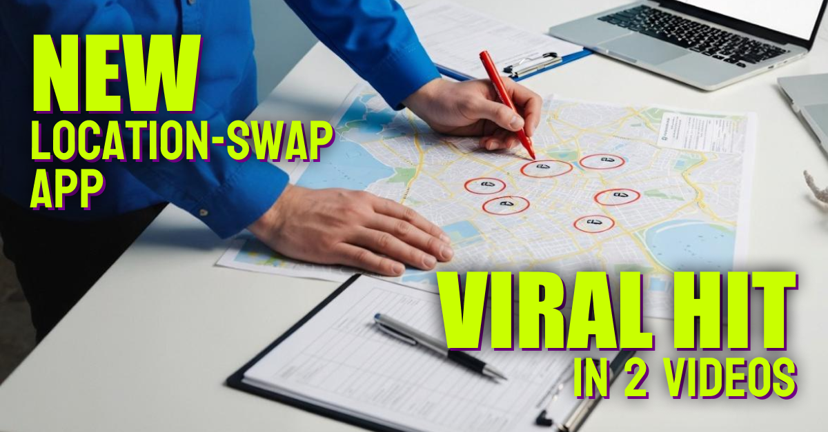 New Location-Swap App Hacks Viral Hit in 2 Videos
