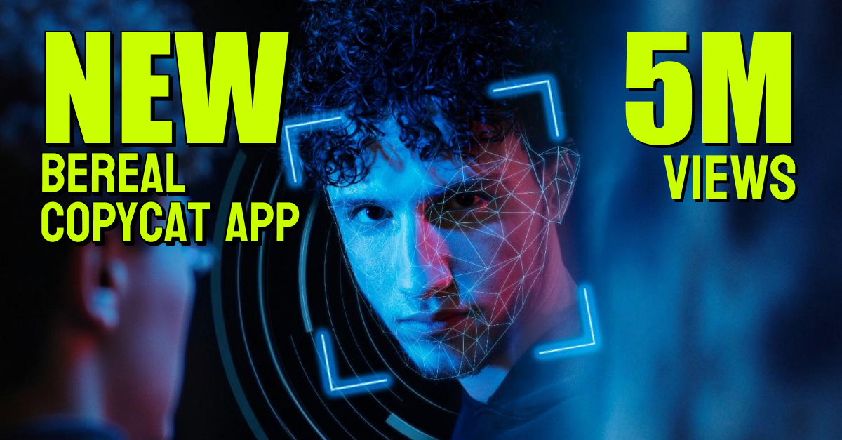 BeReal Copycat Hits 5M Views With “Anti AI” Slideshow