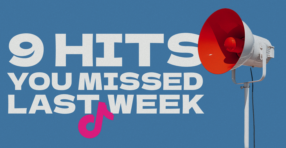 9 virals hits you missed last week
