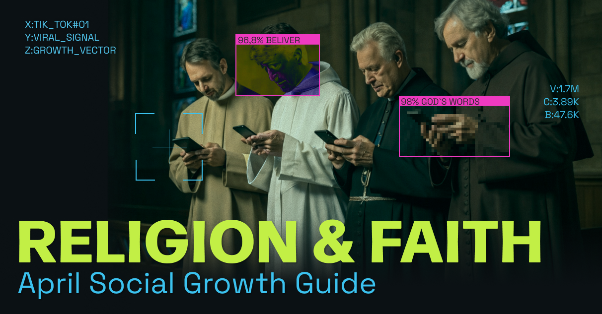 Religion & Faith: April 2026 Social Growth Guide