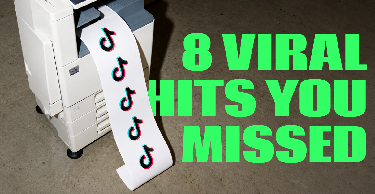 8 Viral Hits You Missed This Week
